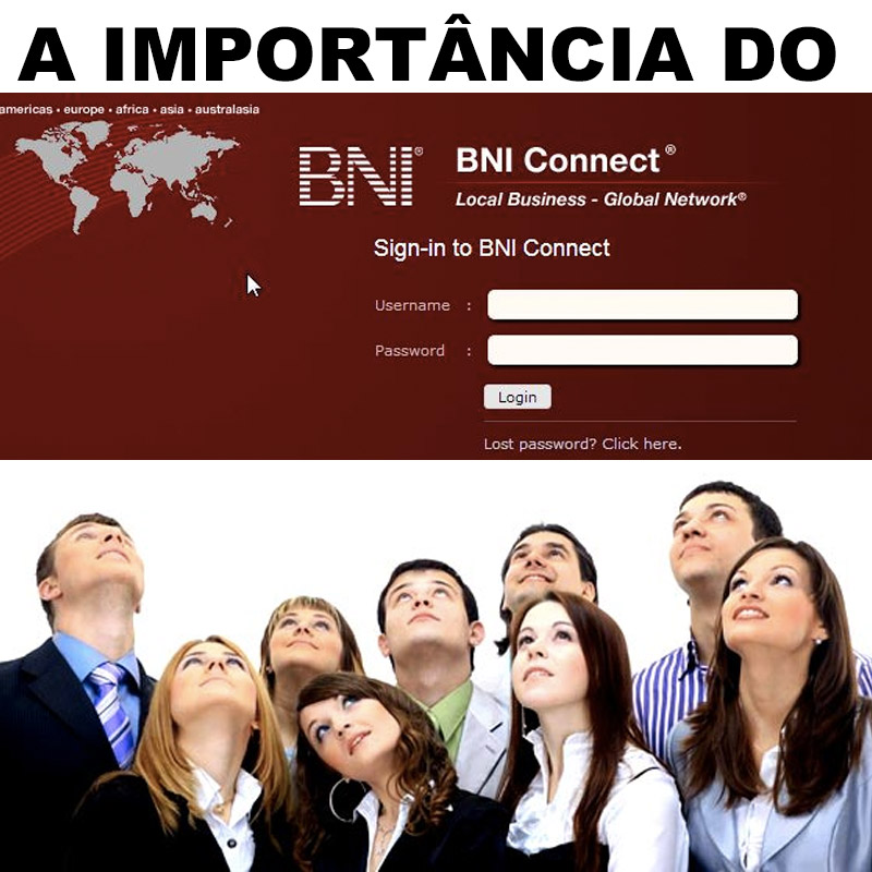 BNI Brasil: A importância do BNI Connect para seu Networking