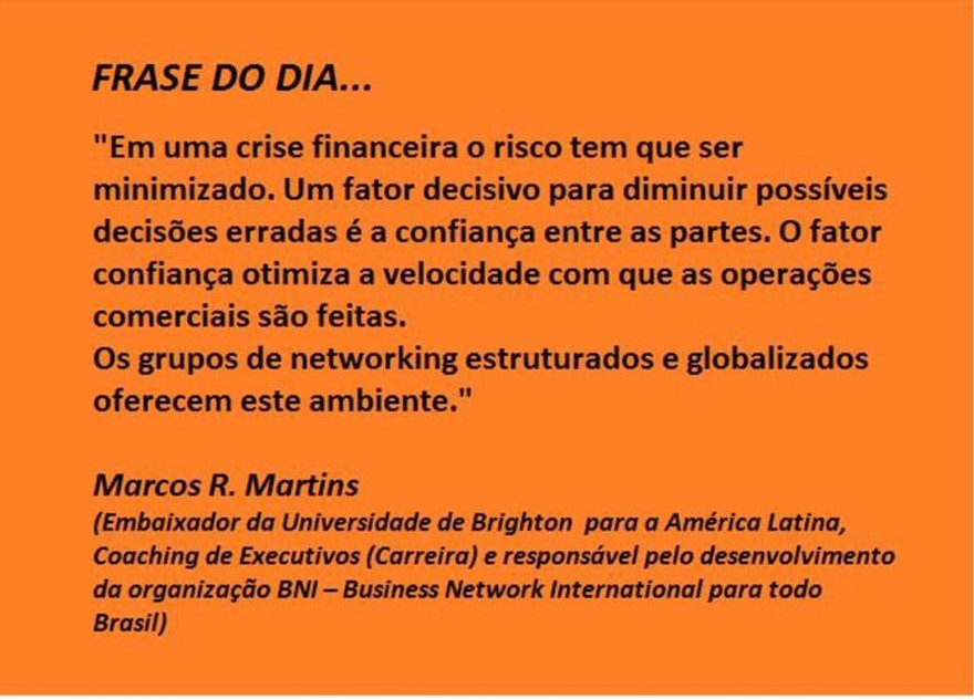 Em uma crise financeira, o risco tem que ser minimizado – Marcos R. Martins