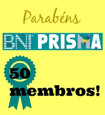 BNI Prisma, Regional Alto Tietê, conquista o posto de maior grupo do BNI Brasil com 50 membros