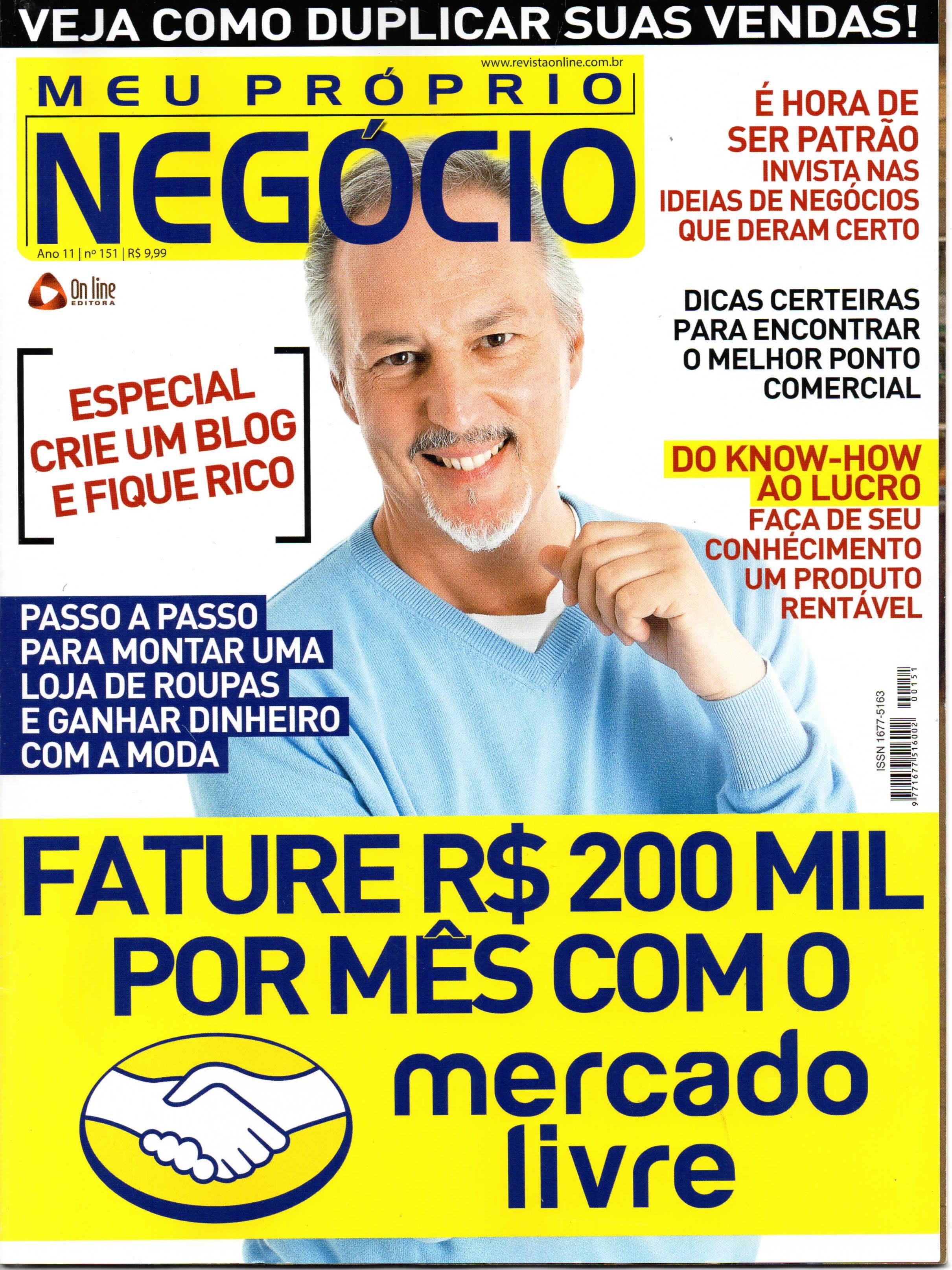 BNI Brasil, Networking Empresarial, presente em 69 países há 31 anos é indicado no combate à crise financeira – Revista Meu Próprio Negócio, nas bancas