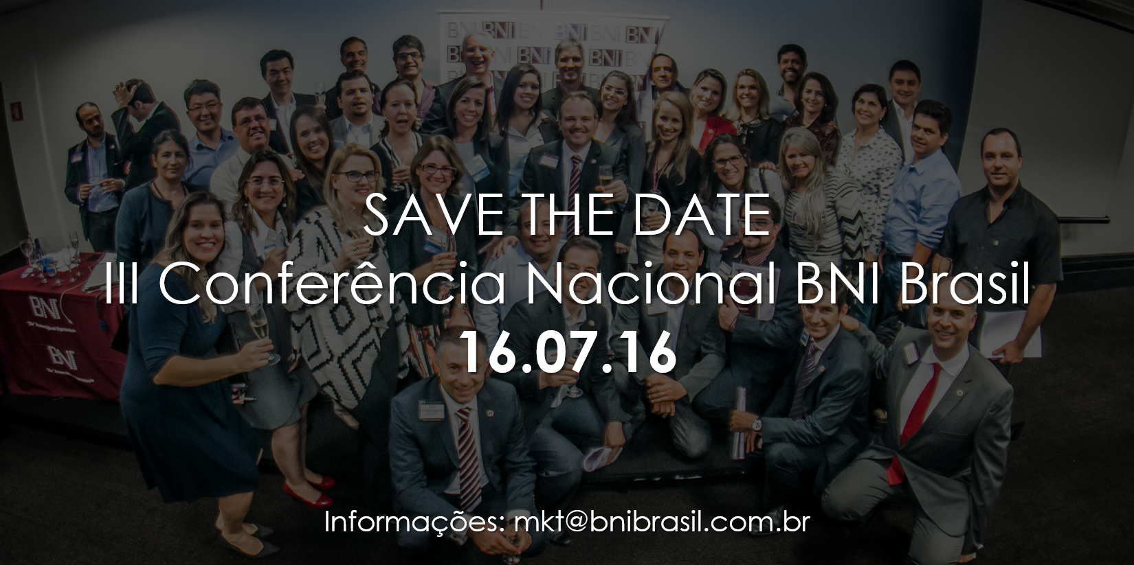 SAVE THE DATE – III Conferência Nacional BNI Brasil