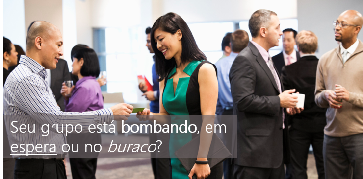 BNI Brasil – Seu grupo está bombando, em espera ou no buraco?