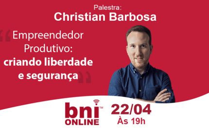Christian Barbosa & BNI Brasil – 22/04