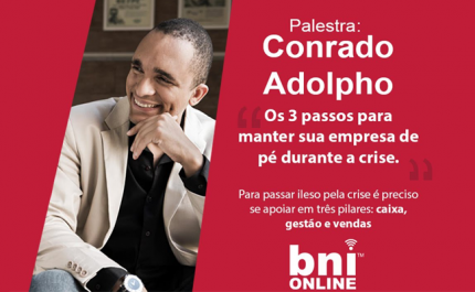 Conrado Adolpho & BNI Brasil – 08/04