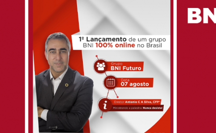 1° Lançamento de um grupo BNI 100% online no Brasil