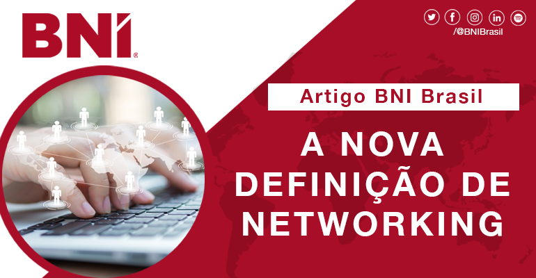 A Nova Definição de Networking