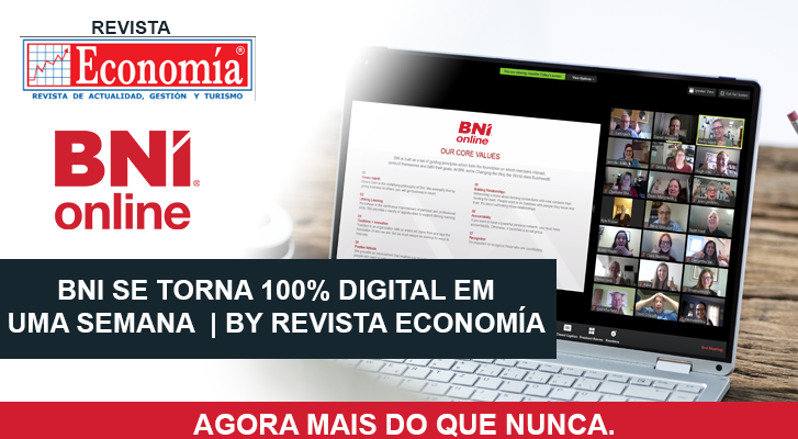 BNI se tornou 100% digital em uma semana | By Revista Economía