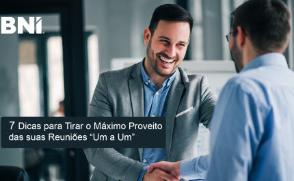 7 dicas para tirar o máximo proveito das suas reuniões de “Um a Um”