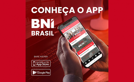 BNI Brasil lança aplicativo de Networking