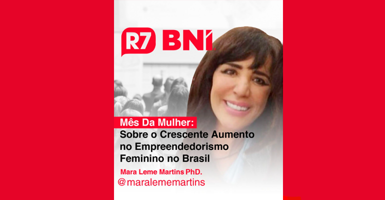 O Crescente aumento no Empreendedorismo Feminino no Brasil by Mara Leme Martins